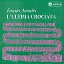 Fausto Amodei - I lombardi all ultima crociata