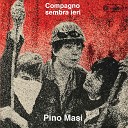 Pino Masi - Sulla strada di Ibiza