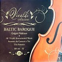 Baltic Baroque Grigori Maltizov - Sonata in F Major for 2 Violins and Bc Corrente RV…