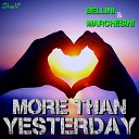 ENEA MARCHESINI FAUSTO BELLINI - More Than Yesterday Enea Marchesini Remix…