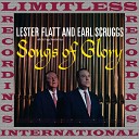 The Foggy Mountain Boys Lester Flatt And Earl… - Give Mother My Crown