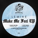 Lemike - Kick Back Original Mix
