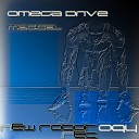 Omega Drive - Magical Original Mix