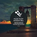 Pulse Plant - Division Bell Mike Graham Remix
