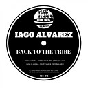 Iago Alvarez - I Need Your Vibe Original Mix