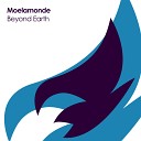 Moelamonde - Beyond Earth Original Mix