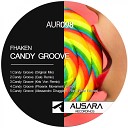 Fhaken - Candy Groove Kris Von Remix