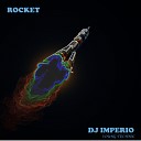 DJ Imperio - Rocket Original Mix