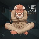 Synthatic - I m Not Crazy Original Mix