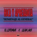 El Listengue feat Lilian Lake - Rica y Apretadita