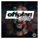 Offplan feat Kate Wild - New Beginnings Original Mix