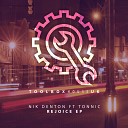 Nik Denton feat Tonnic - I Want You Original Mix