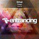 Drival - Orion Radio Edit