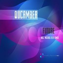 Qucamber - Future Michael R Jr Remix