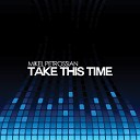 Mikel Petrossian - Take This Time Original Mix