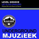 Level Groove - Let s Go Dancing Sweet LA Remix