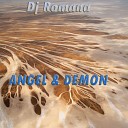 DJ Romana - Angel Demon Original Mix