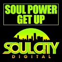 Soul Power - Get Up Dub Mix