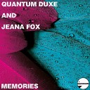 Quantum Duxe Jeana Fox feat Di Land - Memories Original Mix