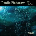 Danilo Fiedorow - Heat Original Mix