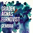 Graden Agnas Fernqvist - Intermezzo I