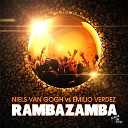 Niels Van Gogh Vs Emilio Verd - Rambazamba Radio Edit