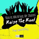 Rizzo Miki M feat Mr Shammi - Raise the Roof Geo da Silva Jack Mazzoni Radio…