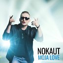 Nokaut - Moja Love
