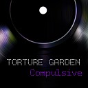 Torture Garden - Compulsive Open Space Mix
