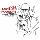 Just Another Foundry - Bruder Susadd