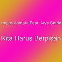 Happy Asmara feat Arya Satria - Kita Harus Berpisah