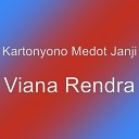 Kartonyono Medot Janji - Viana Rendra