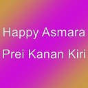 Happy Asmara - Prei Kanan Kiri