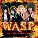 W A S P - Fistful of Diamonds Live 1986