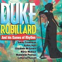 Duke Robillard - Call Of The Freaks