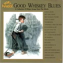 Hardface And The Heat - You Will Never Know Good Whiskey Blues vol 11