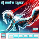 03 dj Sasha Tyson 90 X REBOOT 3 eng - Ardis Ain t Nobody s Business Dj Ilya Lavrov…