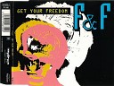 F F - Get Your Freedom Radio Club Mix F Edit