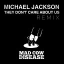 Mad Cow Disease - Michael Jackson They Don t Care About Us Mad Cow Disease 2k15…