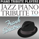 Piano Tribute Players - Fly Me to the Moon