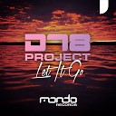 DT8 Project - Let It Go Straight Up Remix