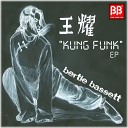 Bertie Bassett - Kung Funk Sermon Mix