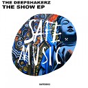 The Deepshakerz - Booty Show Original Mix