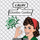 Kaway - Wombo Combo Original Mix