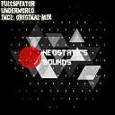 FullSpektor - Underworld Original Mix