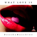 DEM - What Love Is (Disco Ball'z Remix)