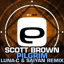 Scott Brown - Pilgrim Luna C Saiyan Remix