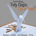 Tidy Daps - This Is Reality G Spice Remix