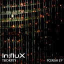 Thorpey - Powah Sample Junkie Remix