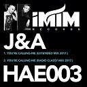 J A - You re Calling Me Extended Mix